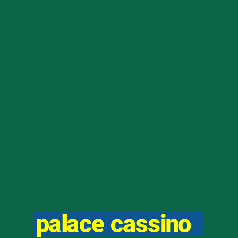 palace cassino