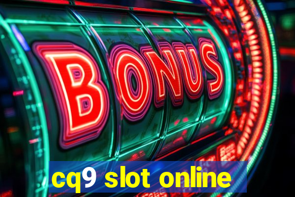 cq9 slot online