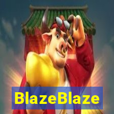 BlazeBlaze