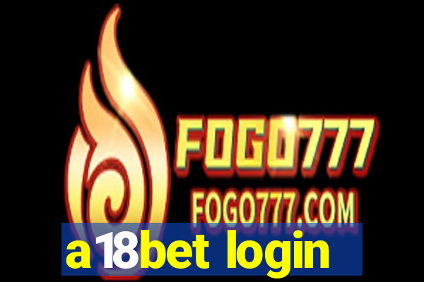 a18bet login