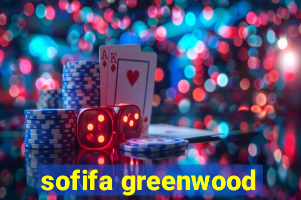 sofifa greenwood