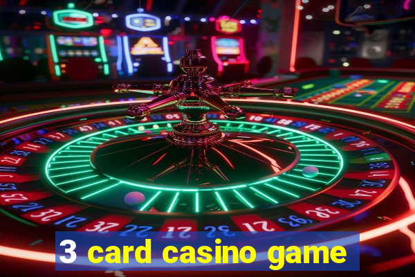 3 card casino game