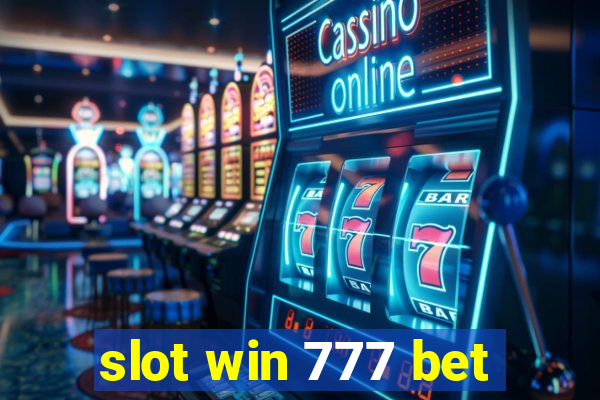 slot win 777 bet