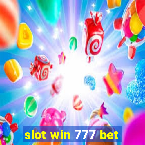 slot win 777 bet