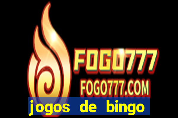 jogos de bingo dinheiro real