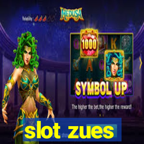 slot zues