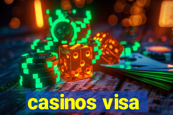 casinos visa