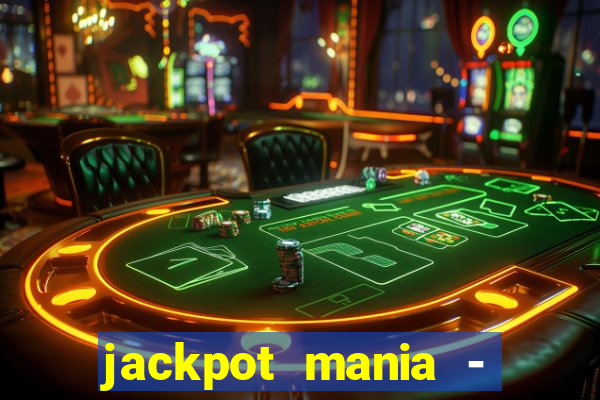 jackpot mania - vegas slots