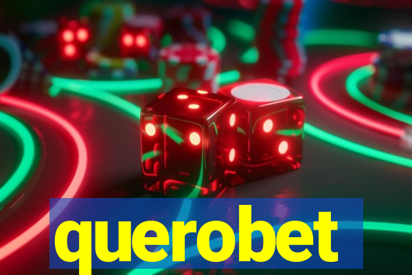 querobet