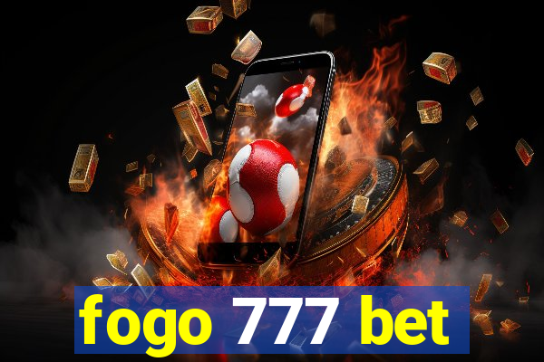 fogo 777 bet