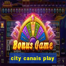 city canais play