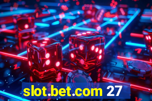 slot.bet.com 27