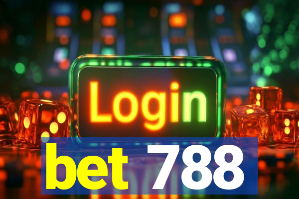 bet 788