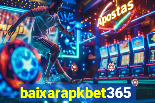 baixarapkbet365