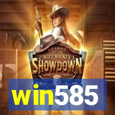 win585