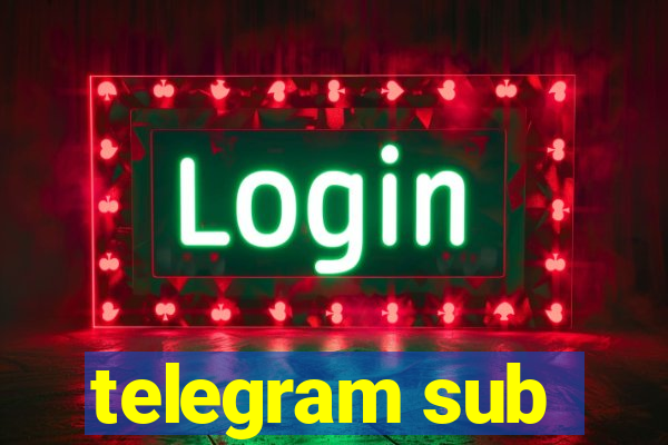 telegram sub