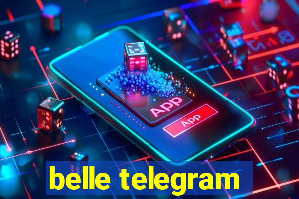 belle telegram