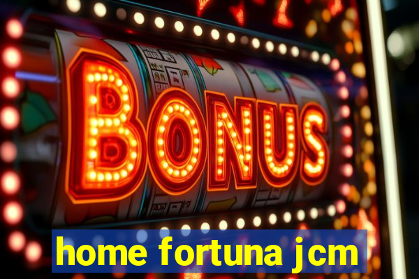 home fortuna jcm