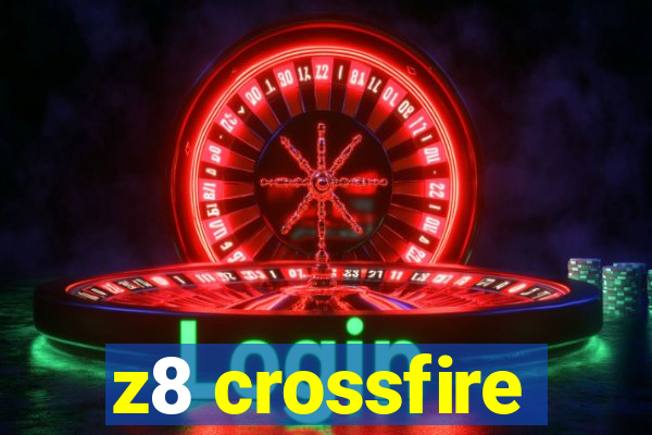 z8 crossfire