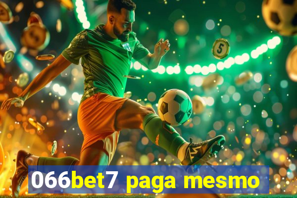 066bet7 paga mesmo