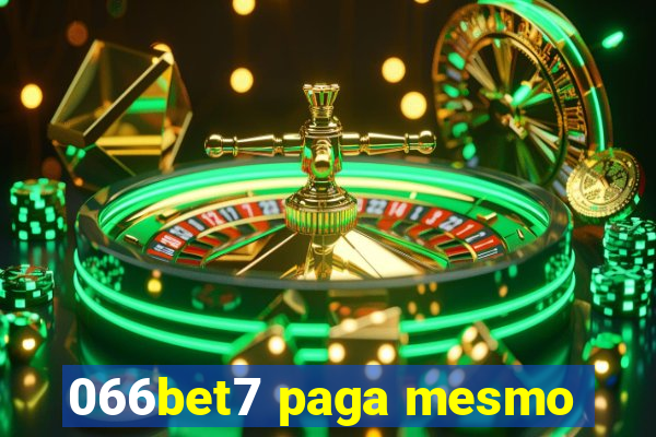 066bet7 paga mesmo