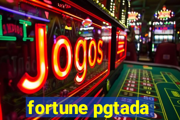 fortune pgtada