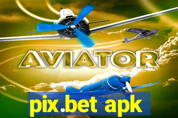 pix.bet apk