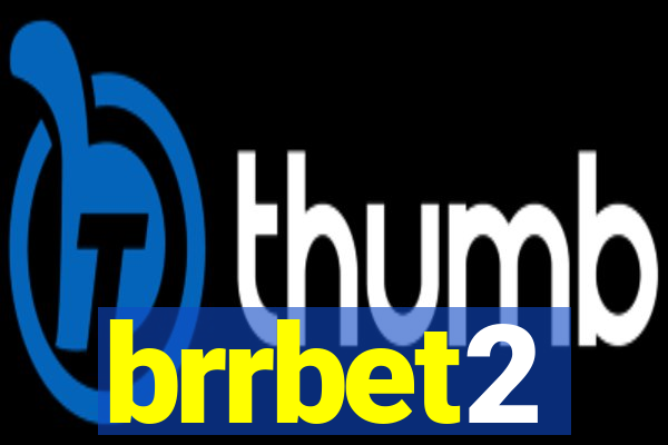 brrbet2