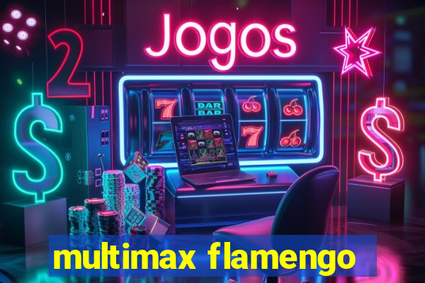 multimax flamengo