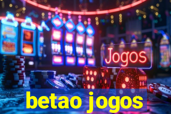 betao jogos