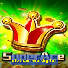 slot carrera digital