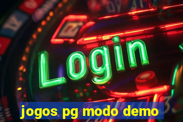 jogos pg modo demo