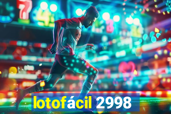 lotofácil 2998