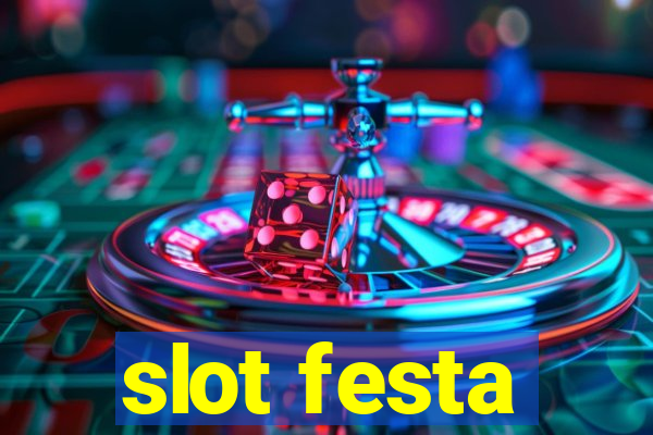 slot festa