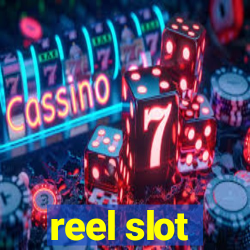 reel slot