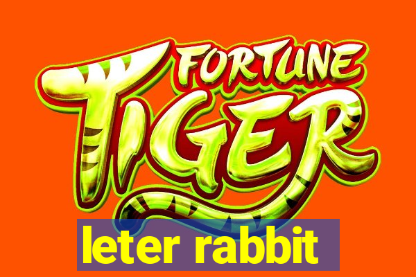 leter rabbit