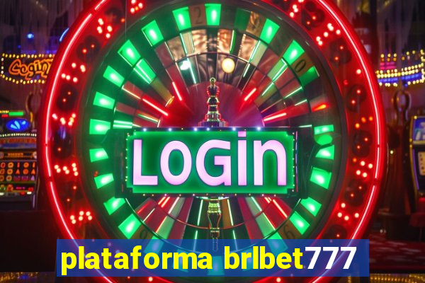 plataforma brlbet777