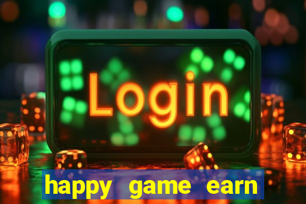 happy game earn money gcash