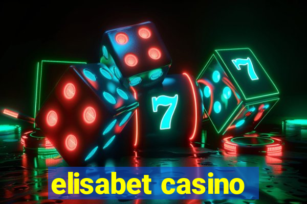 elisabet casino