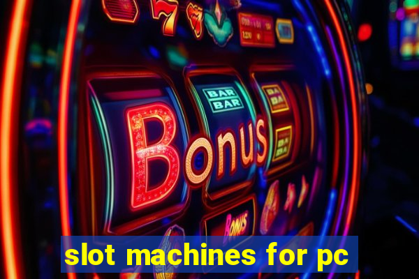 slot machines for pc