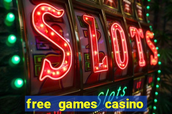 free games casino play free