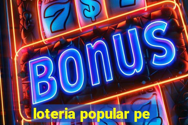 loteria popular pe