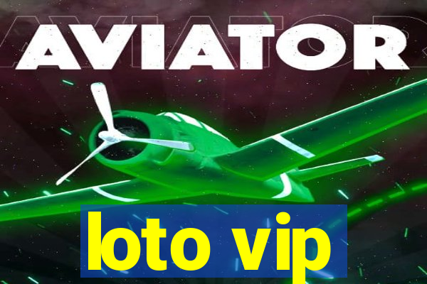 loto vip