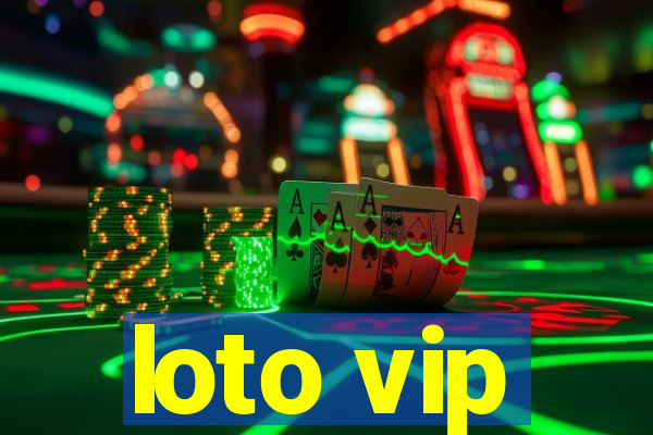 loto vip