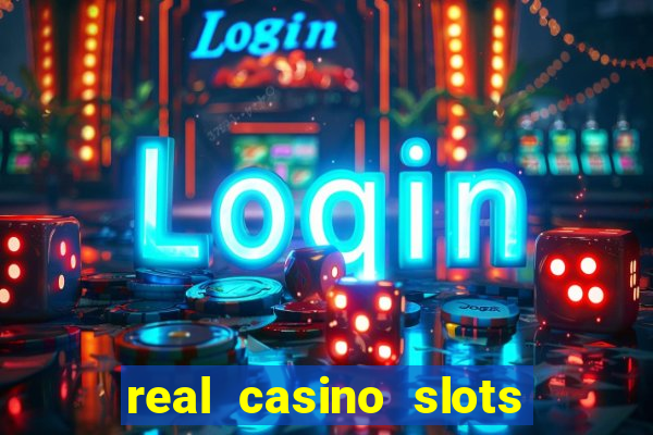 real casino slots real money