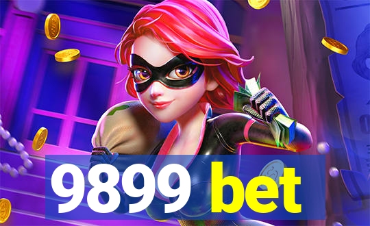 9899 bet