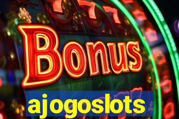 ajogoslots