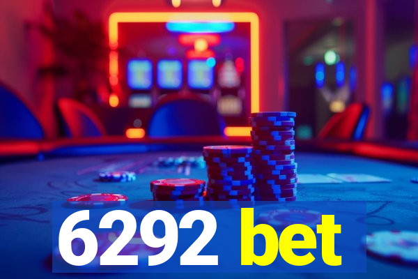 6292 bet