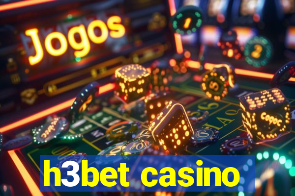 h3bet casino