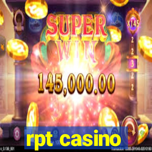 rpt casino